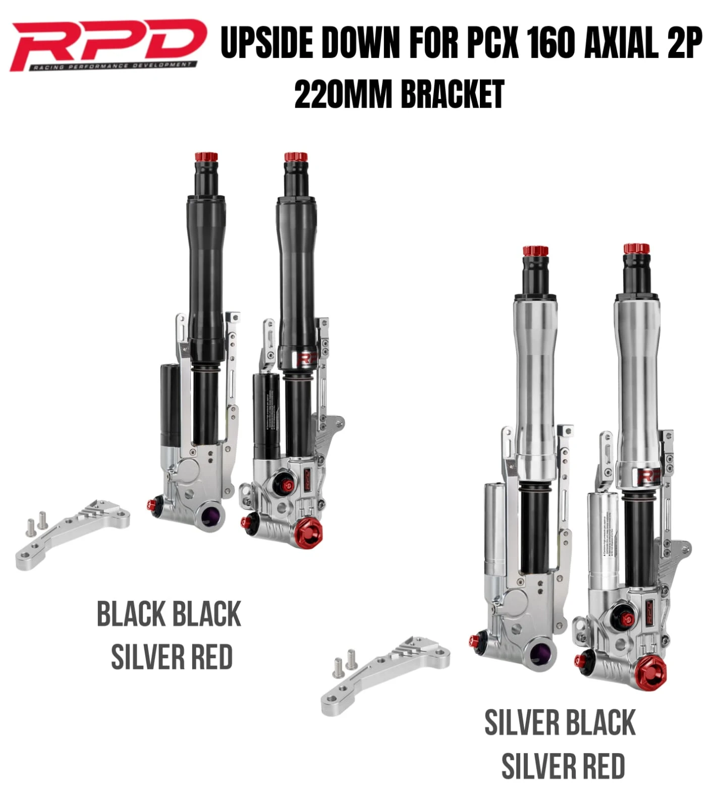 UPSIDE DOWN RPD PCX 160 AXIAL 2P 220MM BRACKET
